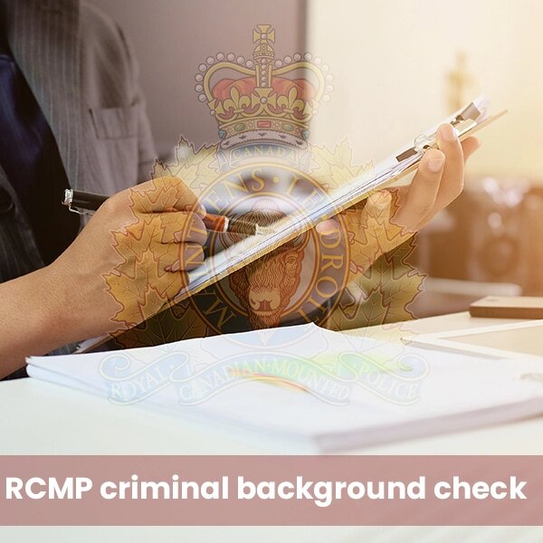 RCMP Criminal Background Check